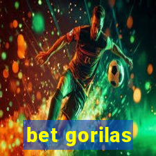 bet gorilas